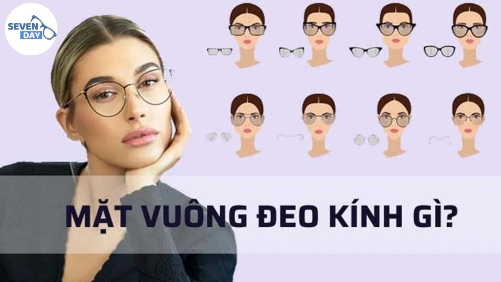 mặt vuông hợp với kính nào